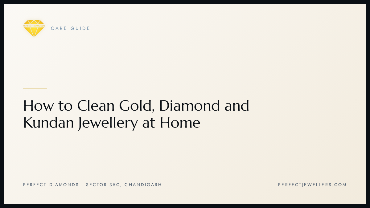 Cleaning gold, diamond and kundan jewellery at home